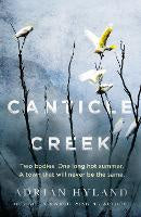 Canticle Creek : A twisty crime thriller....