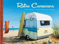 Retro Caravans: Vantastic Kiwi Collections