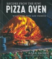 Recipes from the Kiwi Pizza Oven