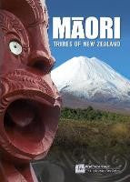Maori Tribes of New Zealand new edition