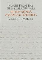 Voices from the New Zealand Wars | He Reo nō ngā Pakanga o Aotearoa - Winner 2022 General Non-Fiction