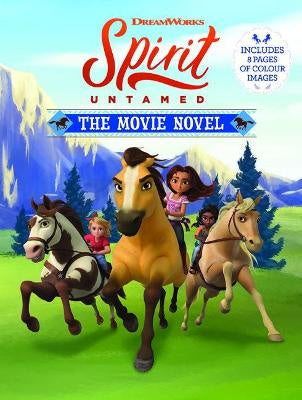 SPIRIT UNTAMED MOVIE NOVEL