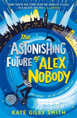 The Astonishing Future of Alex Nobody: Jnr Fiction reviewed