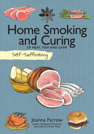 SELF-SUFFICIENCY HOME SMOKING & CURING