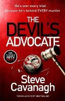The Devil's Advocate: The Sunday Times Bestseller and follow up to THIRTEEN and FIFTY FIFTY