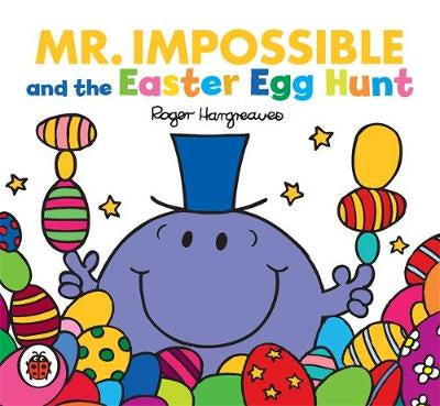 Mr Men: Mr Impossible and the Easter Egg Hunt