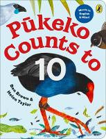 Pukeko Counts to 10: Ka Tatau a Pukeko ki te 10
