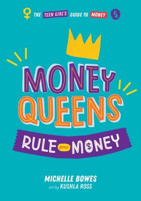 Money Queens: Rule Your Money