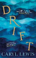 Drift: A story of love, magic and the irresistible lure of the sea
