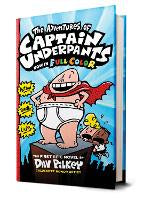 The Adventures of Captain Underpants Colour Edition