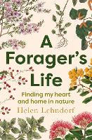 A Forager's Life