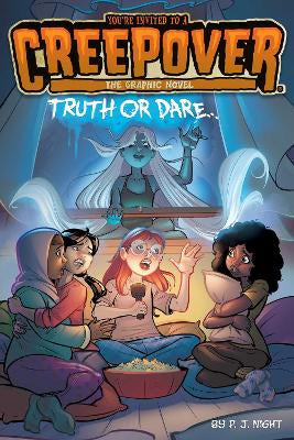 Truth or Dare . . . The Graphic Novel