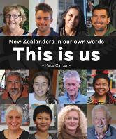 This Is Us: New Zealanders in our own words