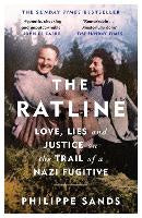 The Ratline: Love, Lies and Justice on the Trail of a Nazi Fugitive