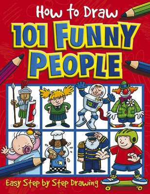 How to Draw 101 Funny People