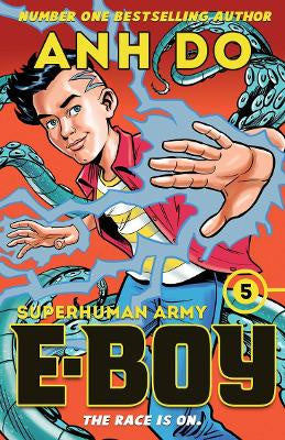 Superhuman Army: E-Boy 5