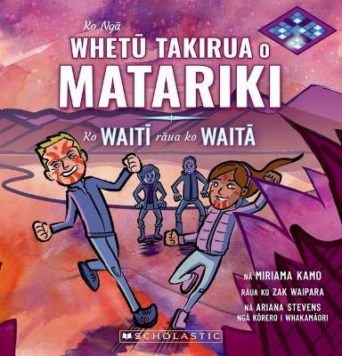 Ko Ngā Whetū Takirua o Matariki