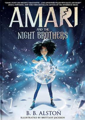 Amari and the Night Brothers: Amari #1