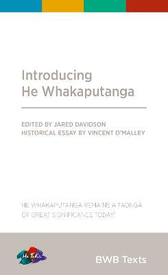 Introducing He Whakaputanga: He Tohu