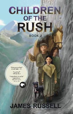 Children of the Rush Book 2