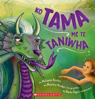 Ko Tama Me Te Taniwha