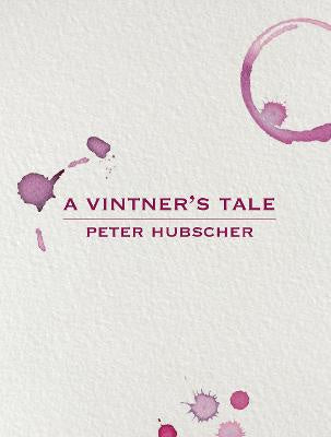 A Vintner's Tale