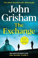 The Exchange: After The Firm - The biggest Grisham in over a decade