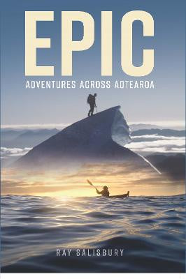 Epic: Adventures Across Aotearoa