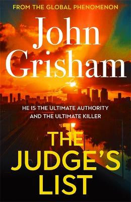 The Judge's List: The phenomenal new novel from international bestseller John Grisham
