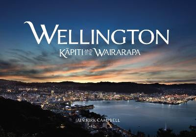 Wellington, Kapiti & the Wairarapa