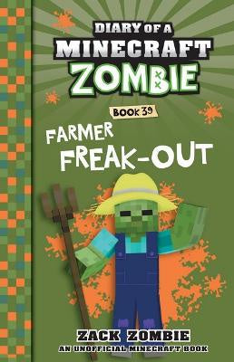 Farmer Freak-out (Diary of a Minecraft Zombie, Book 39)