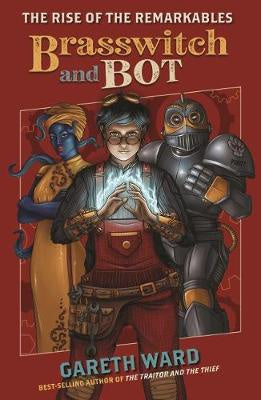 The Rise of the Remarkables: Brasswitch and Bot