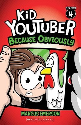 Because Obviously (Kid Youtuber: Season 4)J
