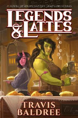 Legends & Lattes (pb)