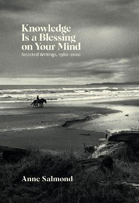 Knowledge Is a Blessing on Your Mind: Selected Writings, 1980-2020